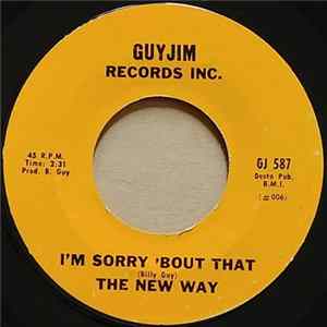 Download The New Way - I'm Sorry 'Bout That