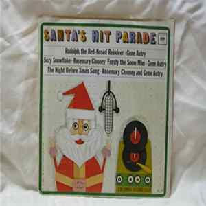 Download Gene Autry, Rosemary Clooney - Santa's Hit Parade