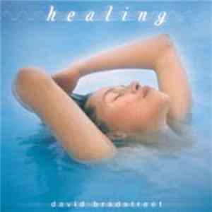 Download David Bradstreet - Healing