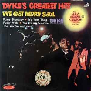 Download Dyke & The Blazers - Dyke's Greatest Hits