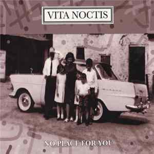 Download Vita Noctis - No Place For You