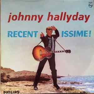 Download Johnny Hallyday - Recentissime!