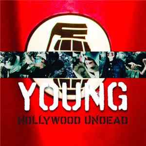 Download Hollywood Undead - Young