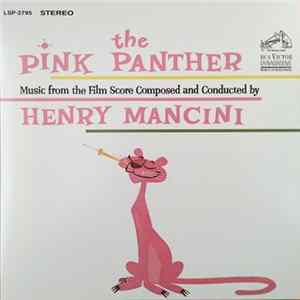 Download Henry Mancini - The Pink Panther (Music From The Film Score)