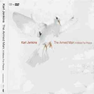 Download Karl Jenkins - The Armed Man: A Mass For Peace