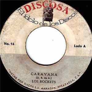 Download Los Rockets - Caravana / Tema De William