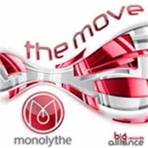 Download Monolythe - The Move