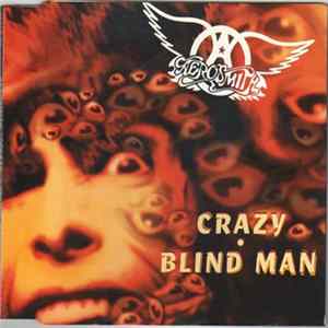 Download Aerosmith - Crazy / Blind Man