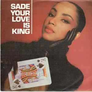 Download Sade - Your Love Is King