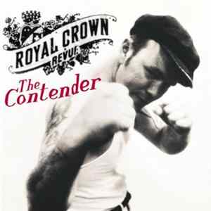 Download Royal Crown Revue - The Contender