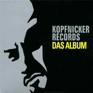 Download Various - Kopfnicker Records: Das Album