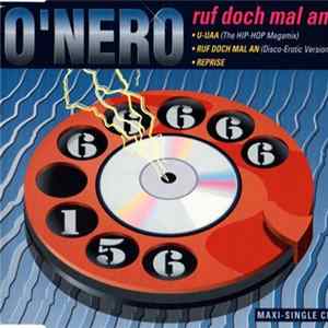 Download O'Nero - Ruf Doch Mal An