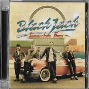 Download BlackJack - Summertime Blues