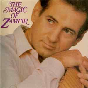 Download Zamfir - The Magic Of Zamfir