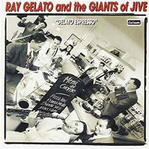 Download Ray Gelato's Giants Of Jive - "Gelato Espresso"