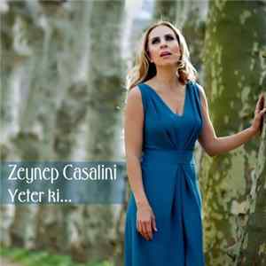 Download Zeynep Casalini - Yeter ki