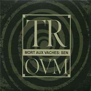 Download Troum - Mort Aux Vaches: Sen