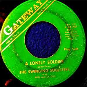 Download The Swinging Soulsters With Ron And Lucious - A Lonely Soldier