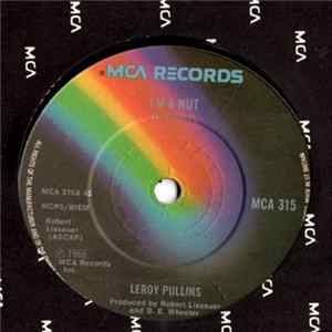 Download Leroy Pullins - I'm A Nut