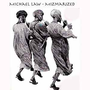 Download Michael Law - Mizmarized