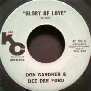 Download Don Gardner and Dee Dee Ford - Glory Of Love / Deed I Do