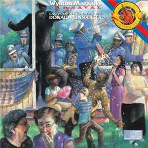 Download Wynton Marsalis, Eastman Wind Ensemble, Donald Hunsberger - Carnaval