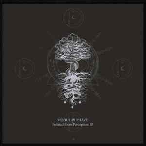Download Modular Phaze - Isolated From Perception EP