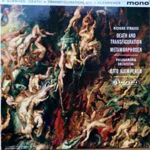 Download Richard Strauss - Otto Klemperer / Philharmonia Orchestra - Death And Transfiguration / Metamorphosen