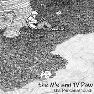 Download The M's And TV Pow - The Personal Touch