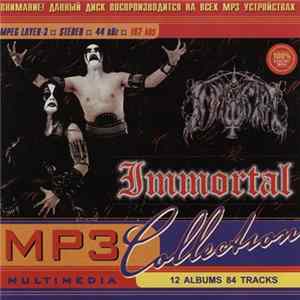 Download Immortal - MP3 Collection