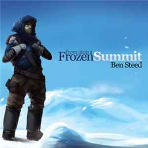 Download Ben Steed - From Atop A Frozen Summit