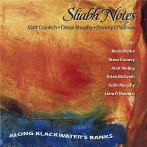 Download Sliabh Notes - Along Blackwater's Banks
