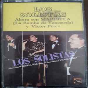 Download Los Solistas , Ahora Con Marisela - Los Solistas