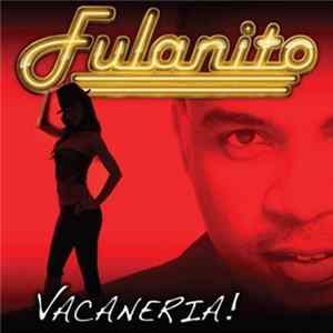 Download Fulanito - Vacaneria