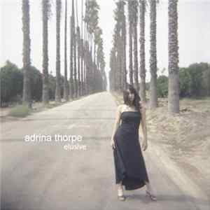 Download Adrina Thorpe - Elusive