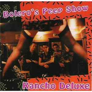 Download Rancho Deluxe - Bolero's Peep Show