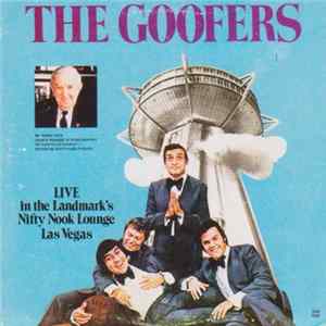 Download The Goofers - The Goofers Live At The Landmark