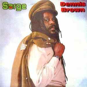 Download Dennis Brown - Sarge