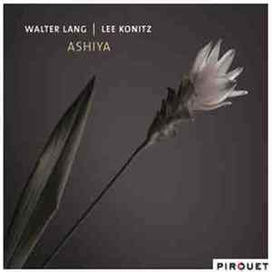 Download Walter Lang & Lee Konitz - Ashiya