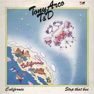 Download Tony Arco T. & D. - California