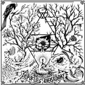 Download Drip Of Lies / Rivers Run Dry - Drip Of Lies / Rivers Run Dry