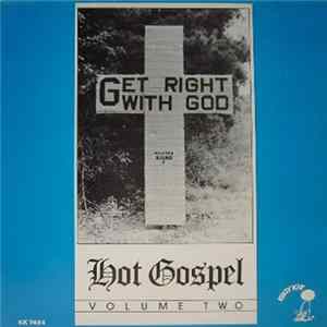 Download Various - Get Right With God (Hot Gospel Volume 2)