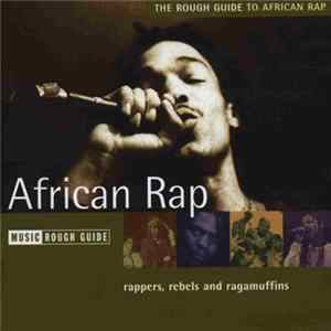 Download Various - The Rough Guide To African Rap