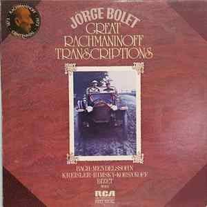 Download Rachmaninov - Jorge Bolet - Great Rachmaninoff Transcriptions