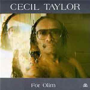 Download Cecil Taylor - For Olim