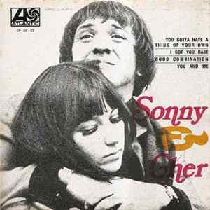 Download Sonny & Cher - You Gotta Have A Thing Of Your Own