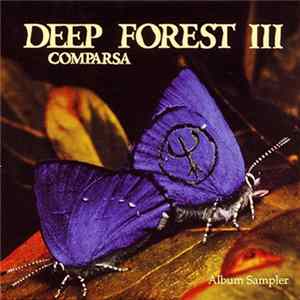 Download Deep Forest III - Comparsa Sampler