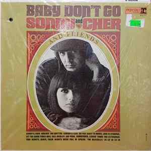 Download Sonny And Cher And Friends - Baby Don't Go