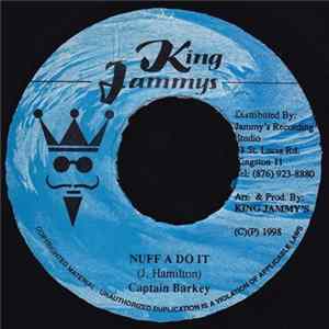 Download Captain Barkey - Nuff A Do It