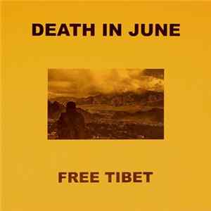 Download Death In June - Free Tibet